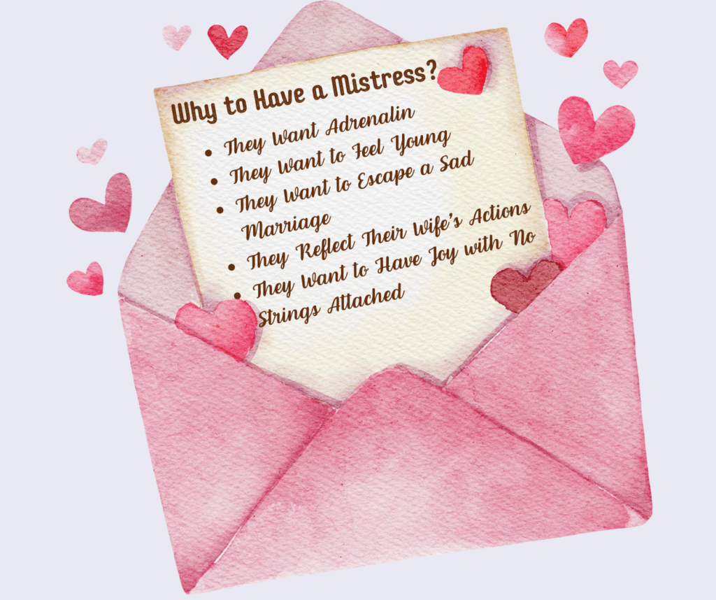 Why to Have a Mistress?
